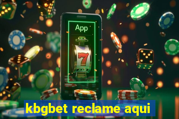 kbgbet reclame aqui